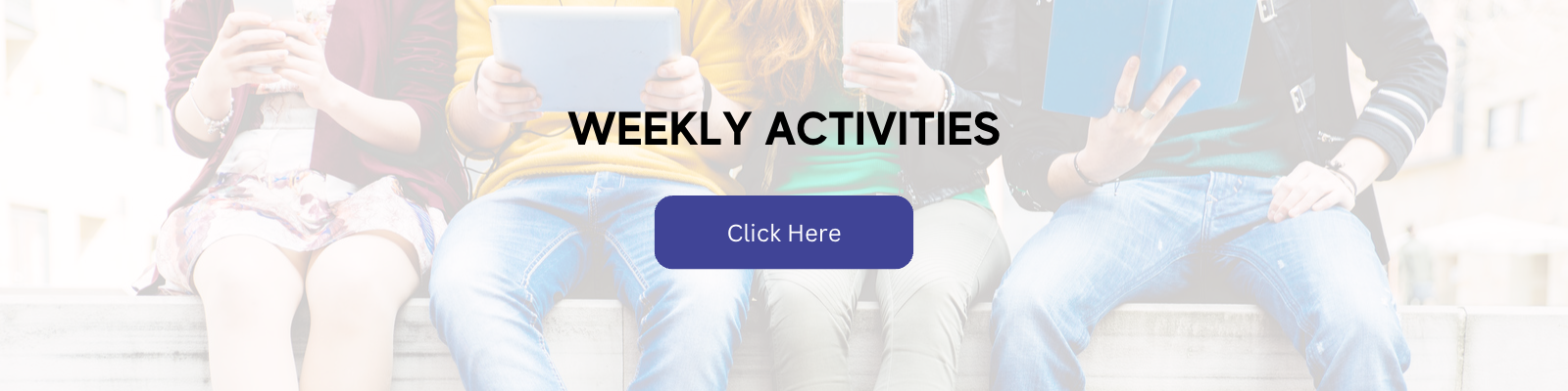 Weekly Activities