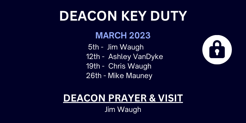 Deacon Key Duty